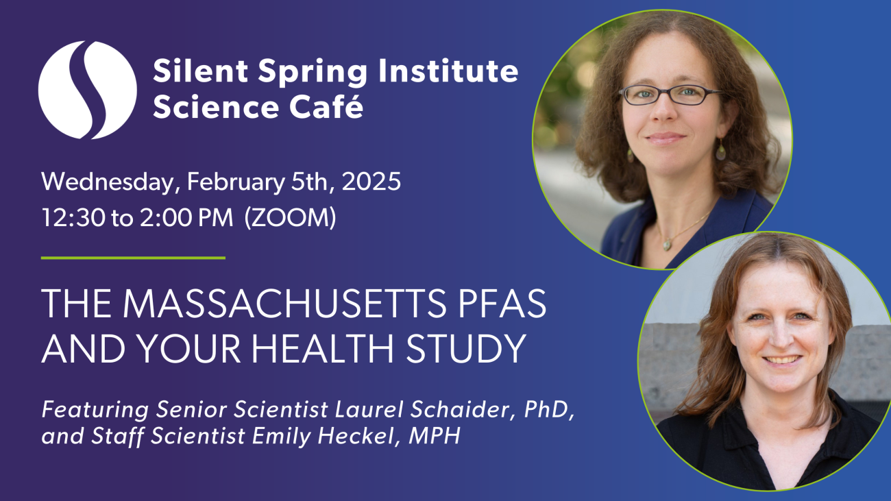 Science Café: Massachusetts PFAS and Your Health Study