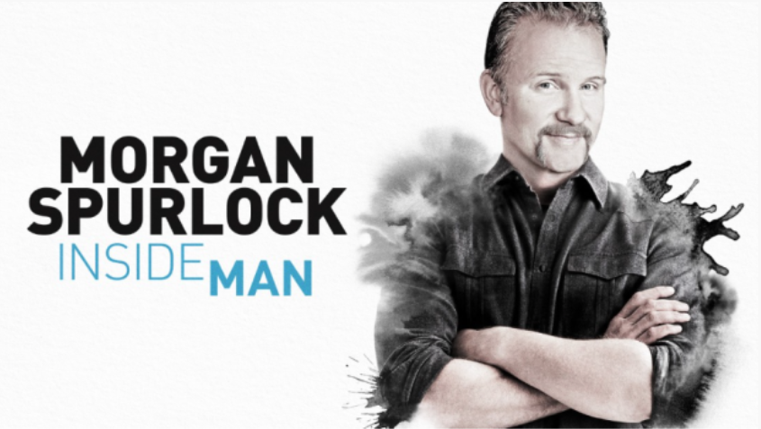Morgan Spurlock, Inside Man